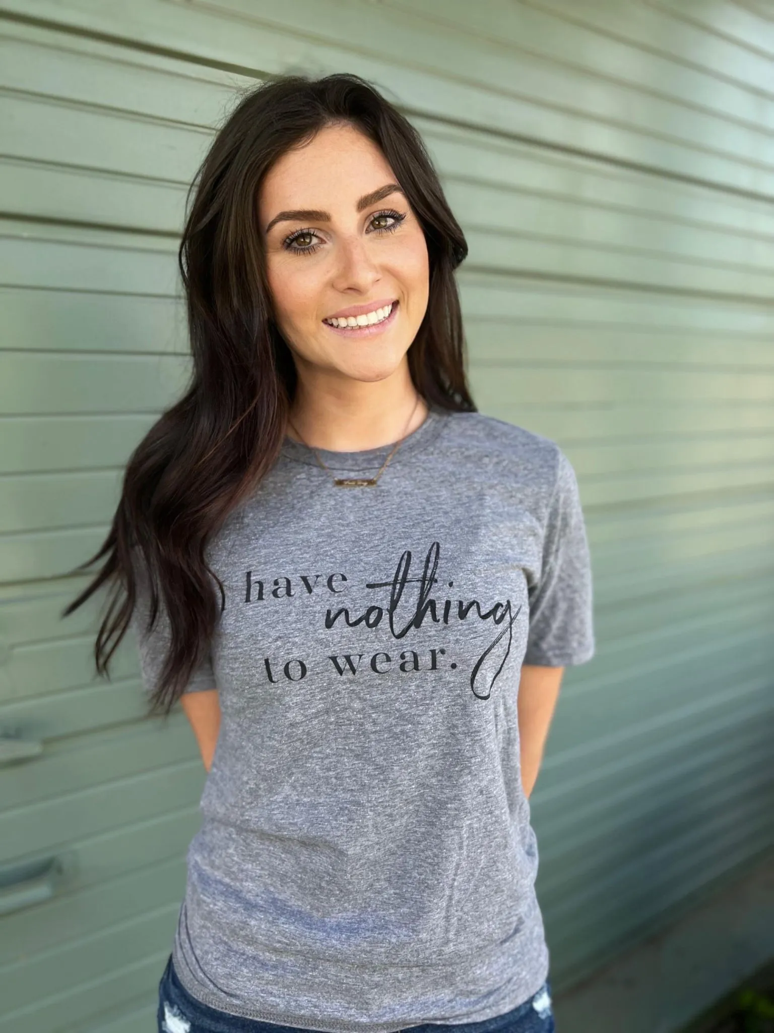 I Have Nothing To Wear Tee