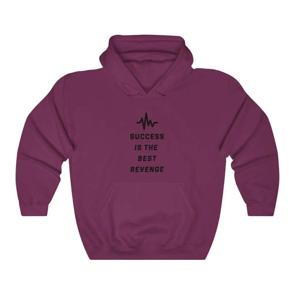 Success is the Best  Revenge by MAXLIFE (Hoodie)