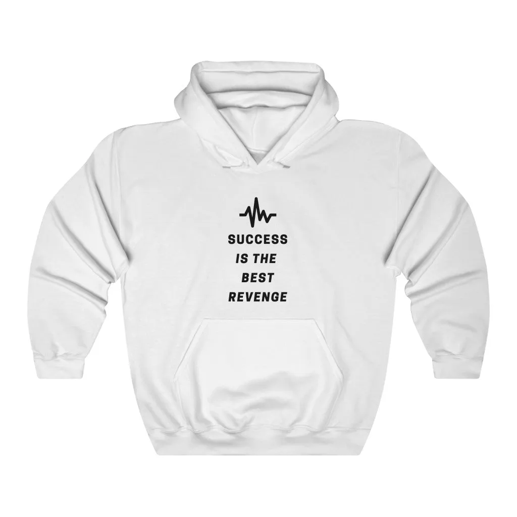 Success is the Best  Revenge by MAXLIFE (Hoodie)