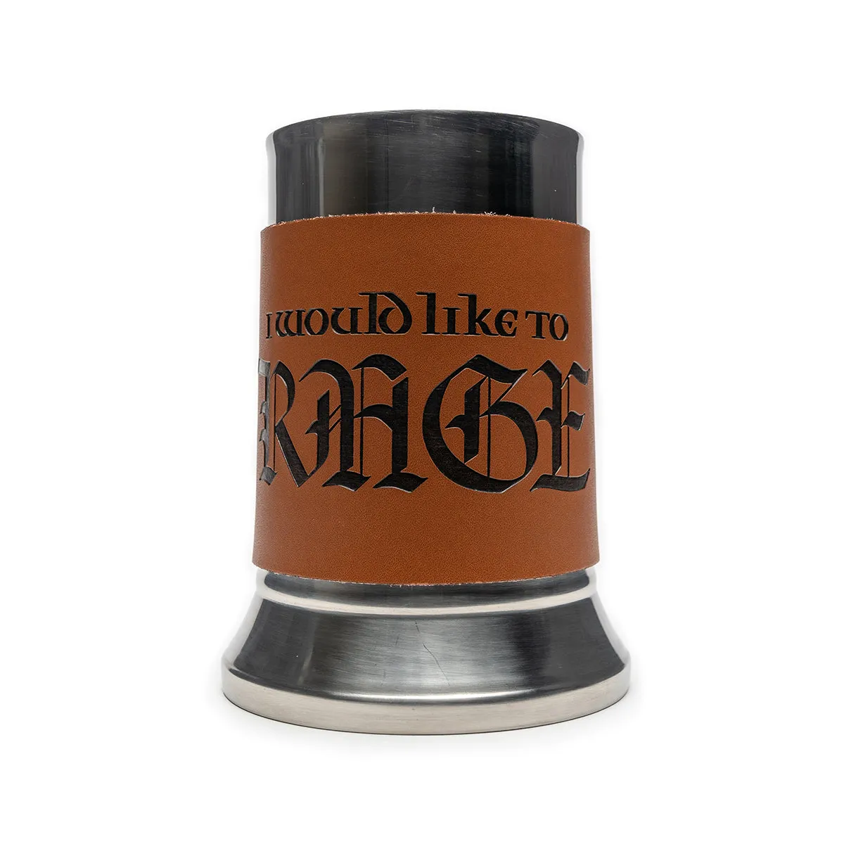 Tankard Wrap: I Would Like To Rage